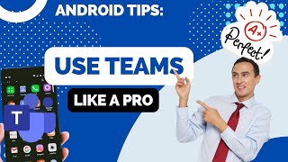 How to Use Microsoft Teams for Android screenshot 3