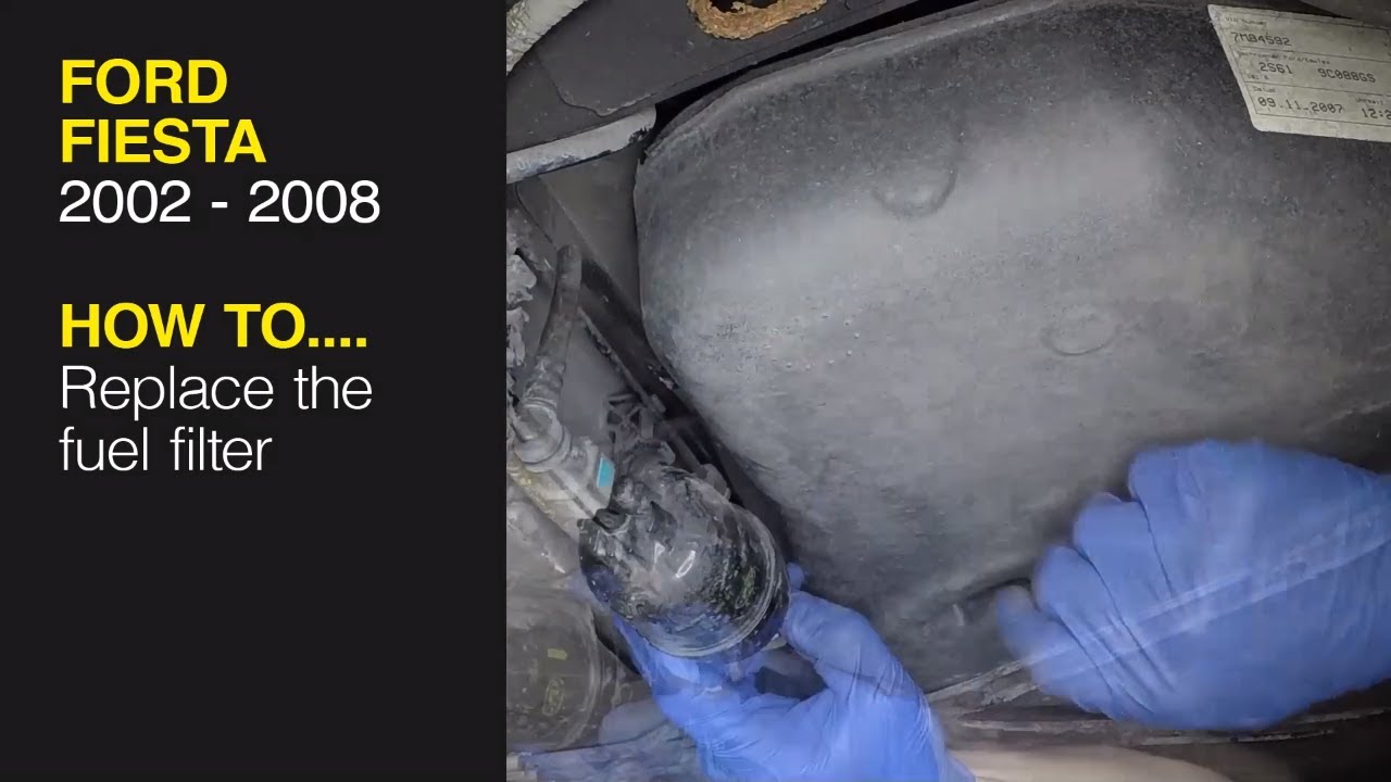 How to Replace the fuel filter on the Ford Fiesta 2002 to 2008 