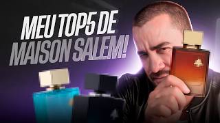 5 MELHORES PERFUMES DE MAISON SALEM! ESSES VÃO TE SURPREENDER!