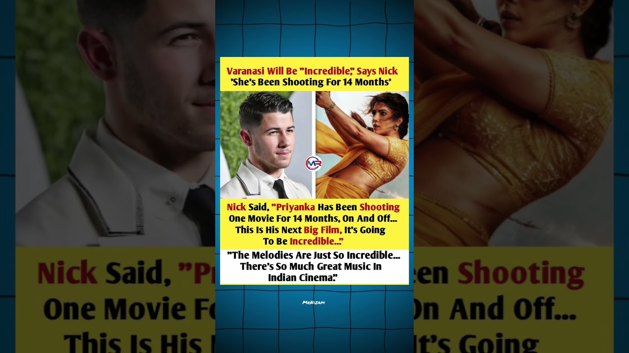 Nick On Priyanka’s Big Film: “It’s Going To Be Incredible!” 🔥 