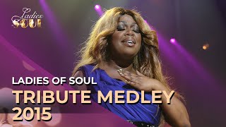 Catastrofaal Schaduw versnelling Ladies Of Soul 2015 - Tribute Medley - YouTube