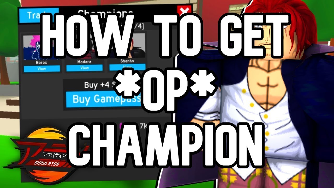 HOW TO GET *OP CHAMPION* IN ANIME FIGHTING SIMULATOR | ROBLOX - YouTube