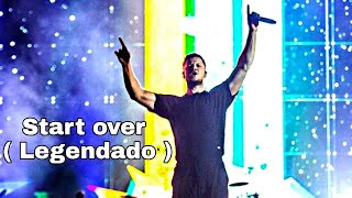 Imagine Dragons - Start Over -(Tradução/Legendado) live in Rock in Rio 2019