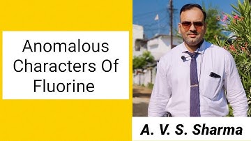 Anomalous Characters Of Fluorine //Anomalous Nature Of Fluorine