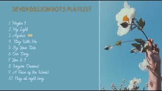 Seven Billion Dots playlist to make you happy