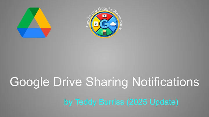 Google Drive Notifications When Sharing Files – How to Manage & Customize Alerts - 2025 Update