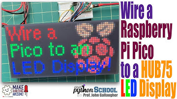 Wiring a HUB75 LED Matrix to a Raspberry Pi Pico