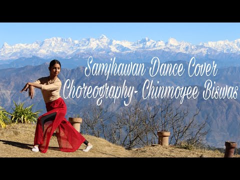 Samjhawan Unplugged | Dance Cover by Chinmoyee Biswas | Humpty Sharma Ki Dulhania |