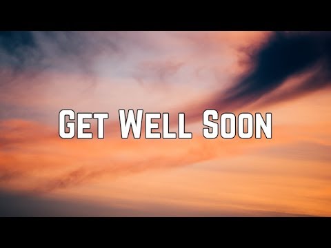 Ariana Grande   Get Well Soon Lyrics