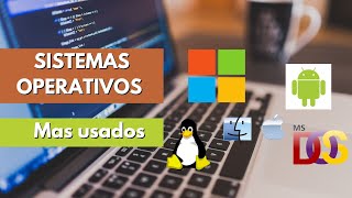 ¿Cuál es el sistema operativo más utilizado en las computadoras?