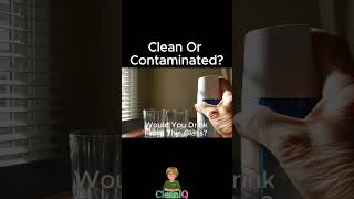 Clean Or Contaminated?#CleanIQ#cleaningtruth#realcleaning#cleaningtips#glasscleaning