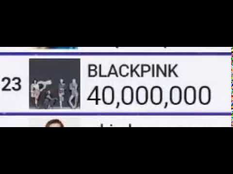 BLACKPINK Reach 40 Million Subscribers
