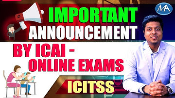 Important Announcement by ICAI - Online Exams of Students of ICITSS