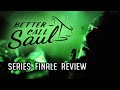 Better Call Saul - Series Finale Review