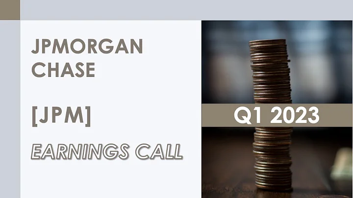 [JPM stock] JPMorgan Chase Q1 2023 Earnings Call (4/14/23)