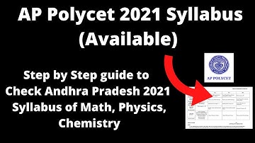 AP Polycet 2021 Syllabus (Available) - How to Check Andhra Pradesh Polycet 2021 Syllabus Online Mode