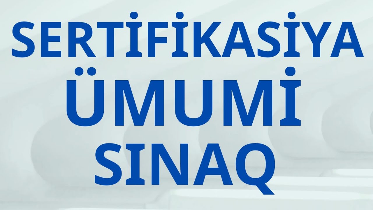 Sertifikasiya ümumi sınaq