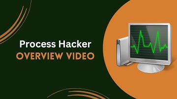 Process Hacker Overview Video