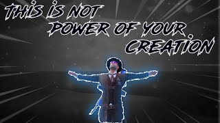 This Is Not Power Of Your Creation X Bgmi Ayugamer Montage Video
