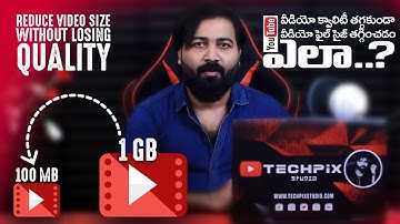 How to Compress Large Video Files Without Losing Quality  |  How To Reduce Video File Size in Telugu