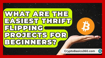What Are the Easiest Thrift Flipping Projects for Beginners? | The Upcycle Lab