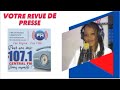 Revue de presse central fm this 1071par mban mboup