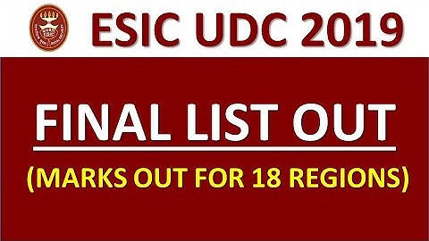 ESIC UDC 2019 FINAL MERIT LIST OUT || ESIC UDC 2019 FINAL MARKS OUT