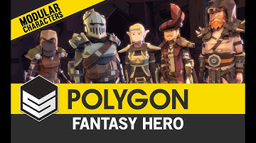 POLYGON Modular Fantasy Hero Characters - (Trailer)  3D Low Poly Art for Games by #SyntyStudios