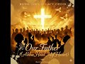 OUR FATHER ABBA, HEAL MY HEART by Royal Soul Legacy Choir SONG