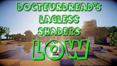 DOCTEUR DREADS SHADERS OVERVIEW