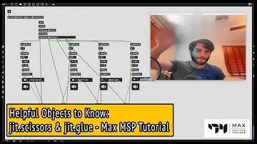 jit.scissors and jit.glue - Helpful Objects to Know - Max MSP Tutorial