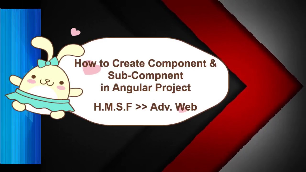 How to Create Component & Sub- Component In Angular Project - YouTube