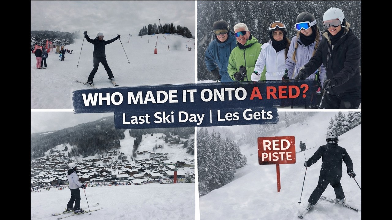 Who Made It Onto a Red? 🔴 Final Ski Day in Les Gets | Beginner Ski Journey Finale