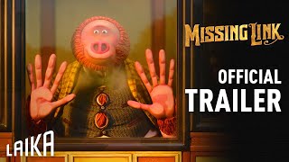 Missing Link:  Trailer | LAIKA Studios