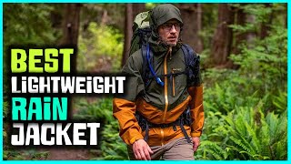 4 Best Lightweight Rain Jackets for Travel/Backpacking/Hiking/Travel Women’s & Fishing [Review 2025]