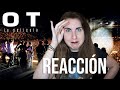 REACCIONANDO A OT LA PELÍCULA