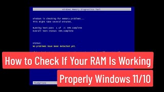 How To Check If Your RAM Is Working Properly Windows 11/10