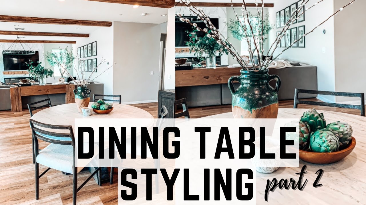 ROUND DINING TABLE DECOR || STYLING IDEAS || MODERN FARM || PART 2 ...