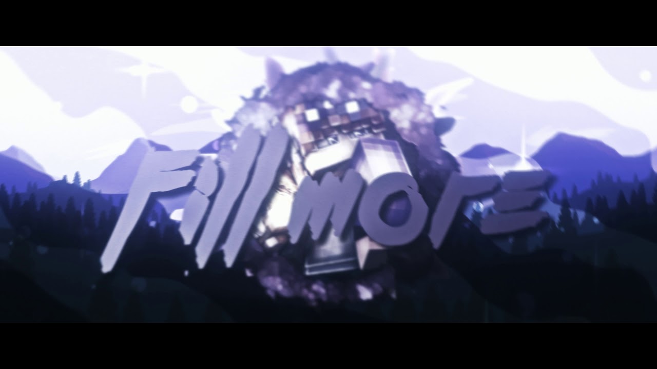 Fillmore | INTRO - YouTube