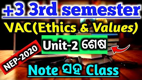 +3 3rd semester VAC Ethics and value|Unit 2|Class 6|Third semester|NEP 2020|Plus 3 vac|ethics|Plus3|