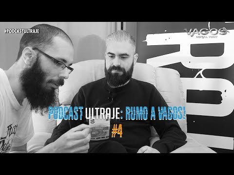 Podcast Ultraje: Rumo a Vagos! #4 (Six Feet Under e o 1º olhar às bandas nacionais)