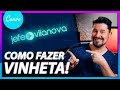 Como fazer VINHETA para VÍDEOS no Canva | Intro para vídeos