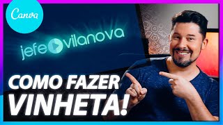 Como fazer VINHETA para VÍDEOS no Canva | Intro para vídeos screenshot 1