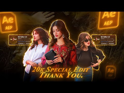 20K SPECIAL Edit 😱 | FREE After Effects Preset | 3D Edit Project File🔥