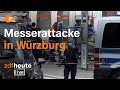 Mehrere Tote und Verletzte bei Messerattacke in Würzburg | ZDFheute live