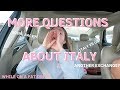 answering burning questions about my foreign exchange in Italy