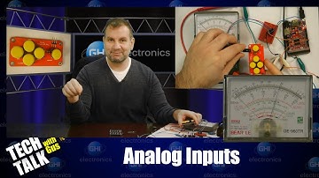 Analog Inputs - Tech Talk - #023