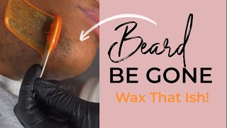 Wax That Ish Face Wax