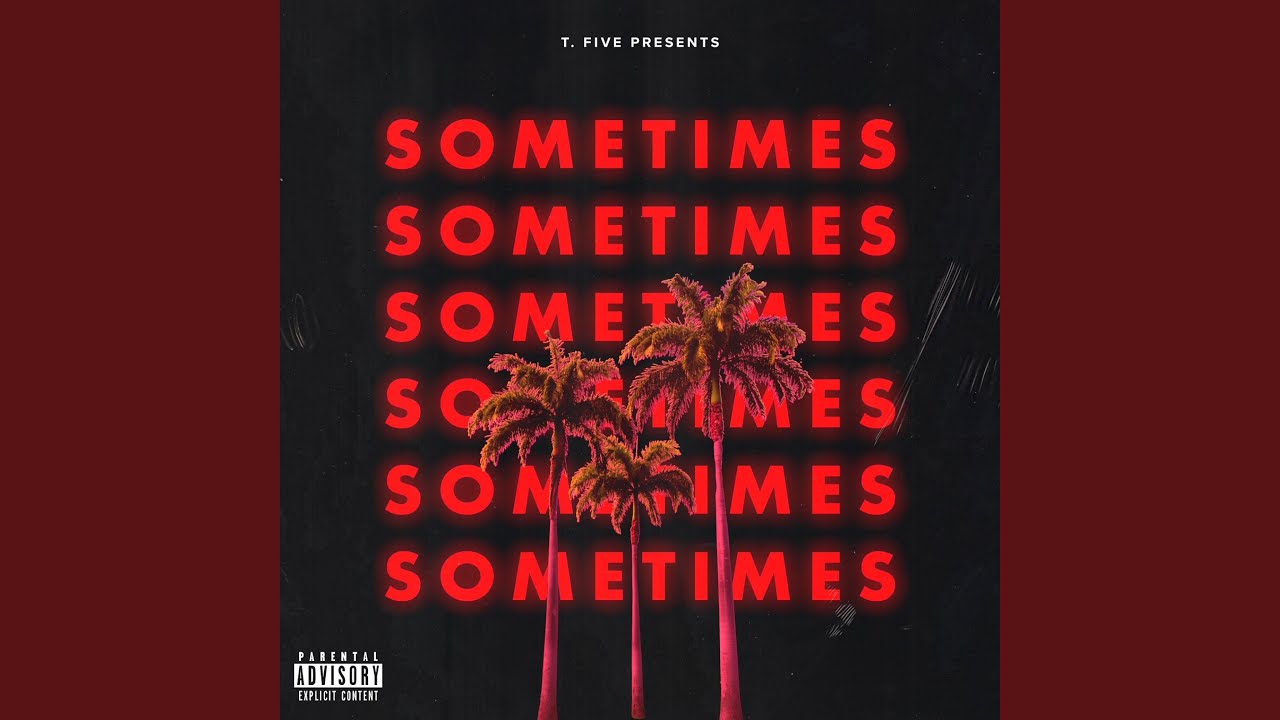 Assista a Sometimes no YouTube Assista a Sometimes no YouTube