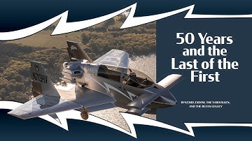 50 Years and the Last of the First | Ryszard Zadow, the VariViggen, and the Rutan Legacy